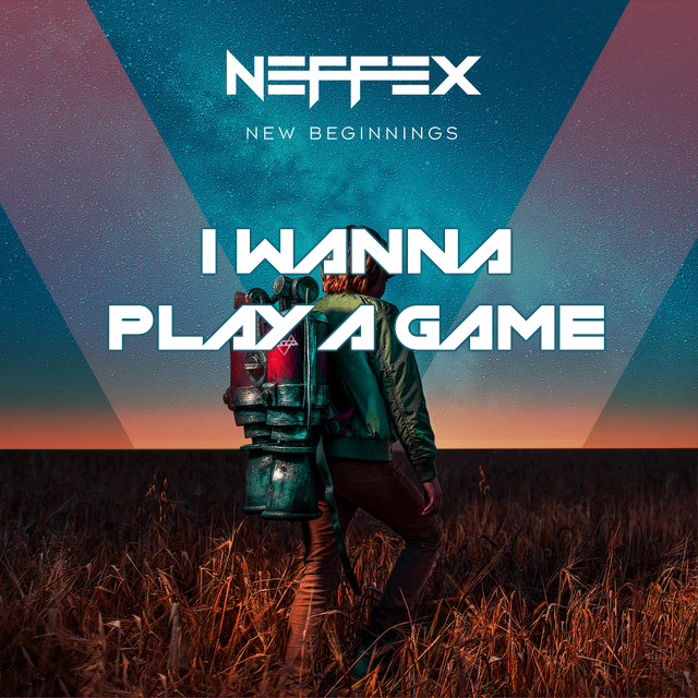 NEFFEX - I Wanna Play A Game feat. Jez Dior (Official Lyric Video